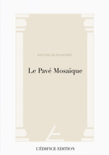 Le Pavé Mosaïque