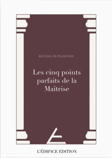 Les cinq points parfaits de la Maîtrise