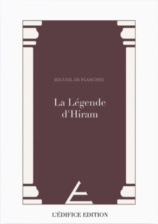 La Légende d&rsquo;Hiram